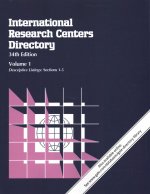 International Research Centers Directory: 4 Volume Set: A World Guide to More Than 10,000 Government, University, Independent Nonprofit, and Commercia