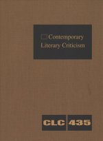 Contemporary Literary Criticism: Criticism of the Works of Today's Novelists, Poets, Playwrights, Short Story Writers, Scriptwriters, and Other Creati