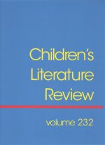 Children's Literature Review: Excerts from Reviews, Criticism, and Commentary on Books for Children and Young People