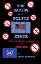 Making of a Police State