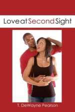 Love at Second Sight