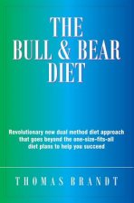 The Bull and Bear Diet