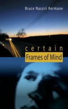 Certain Frames of Mind