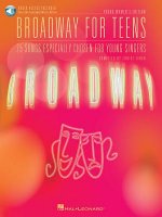 Broadway for Teens: Young Women's Edition [With CD]