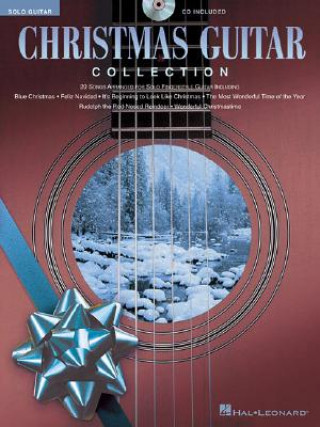 Christmas Guitar Collection: 20 Songs Arranged for Solo Fingerstyle Guitar [With CD]