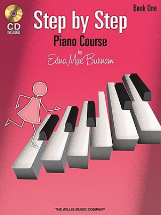 Step by Step Piano Course - Book 1 with Online Audio [With CD]