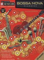 Bossa Nova Classics: Jazz Play-Along Volume 84 [With CD]