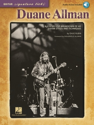 Duane Allman: A Step-By-Step Breakdown of His Guitar Styles and Techniques [With CD (Audio)]