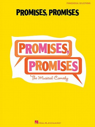Promises, Promises: The Musical Comedy