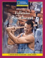 Content-Based Chapter Books Fiction (Social Studies: American Folktales): Folktales of the Southeast