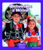 ?Bienvenidos a México!