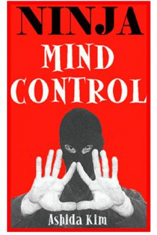 Ninja Mind Control