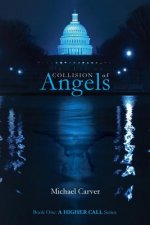 Collision of Angels