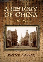 A History of China: Poems
