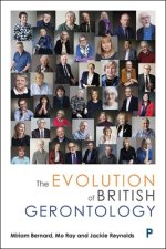 Evolution of British Gerontology
