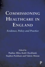 Commissioning Healthcare in England