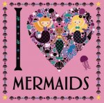 I Heart Mermaids: Volume 3