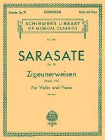 Zigeunerweisen (Gypsy Aires), Op. 20: Schirmer Library of Classics Volume 1064 Violin and Piano