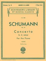 Concerto in a Minor, Op. 54 (2-Piano Score): Schirmer Library of Classics Volume 1358 Piano Duet