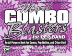 More Combo Blasters for Pep Band (an All-Purpose Book for Games, Pep Rallies and Other Stuff): Part III (B-Flat Treble Clef) (Tenor Sax, Baritone T.C.