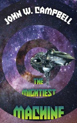 Mightiest Machine