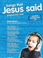 Songs That Jesus Said: Sheet Music Pack [With CD (Audio)]