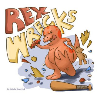 Rex Wrecks