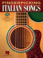 Fingerpicking Italian Songs: 15 Songs Arranged for Solo Guitar in Standard Notation & Tab