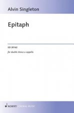 Epitaph: Double Satb A Cappella