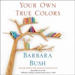 Your Own True Colors: Timeless Wisdom from America's Grandmother