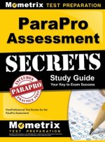 ParaPro Assessment Secrets, Study Guide: ParaProfessional Test Review for the ParaPro Assessment
