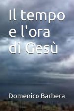 Il Tempo E l'Ora Di Ges?
