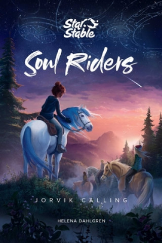 Soul Riders: Jorvik Calling Volume 1