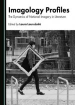 Imagology Profiles: The Dynamics of National Imagery in Literature