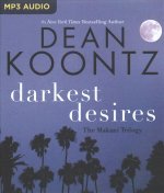 Darkest Desires: The Makani Trilogy