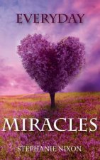 Everyday Miracles