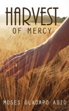 Harvest of Mercy