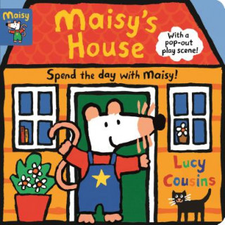 Maisy's House: Complete with Durable Play Scene: A Fold-Out and Play Book (Lucy Cousins,Lucy Cousins)(Leporelo)