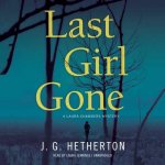 Last Girl Gone: A Laura Chambers Mystery