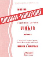 Modern Hohmann-Wohlfahrt Beginning Method for Violin: Volume 1