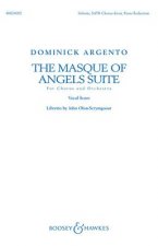 The Masque of Angels Suite: For Chorus and Orchestra Vocal Score