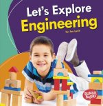 Let's Explore Engineering