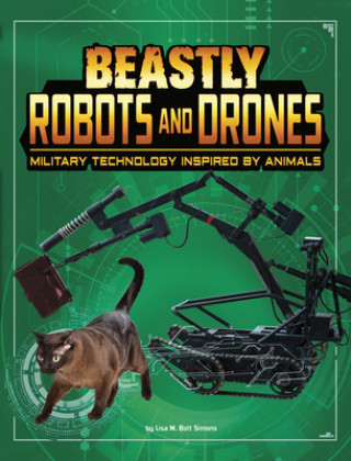 Beastly Robots and Drones: Military Technology Inspired by Animals