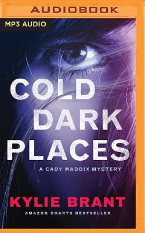 Cold Dark Places