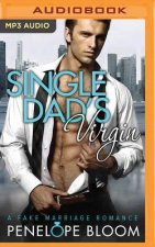 Single Dad's Virgin: A Fake Marriage Romance