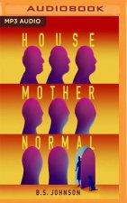House Mother Normal: A Geriatric Comedy