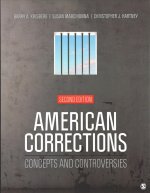Bundle: Krisberg: American Corrections 2e + Cullen: The American Prison