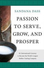 Passion to Serve, Grow, and Prosper: R1 International's Journey to Become the World's Largest Rubber Trading Company
