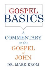 Gospel Basics