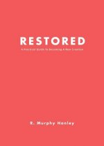 Restored